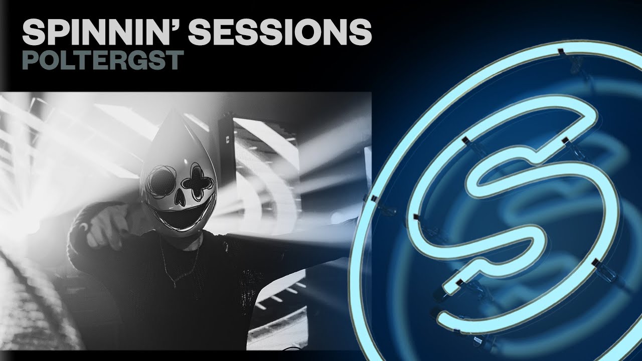 Spinnin Sessions Radio Episode 539 Poltergst Youtube