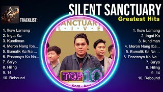 Silent Sanctuary MIX Songs ~ Silent Sanctuary Top Songs ~ Silent Sanctuary 2024