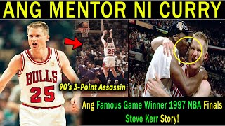 Ang 3-Point Assassin noong 90's ERA na mentor ng Greatest Shooter na si  Curry | Steve Kerr Story!