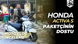 Honda Activa 125 Motovlog İnceleme | Paketçinin Dostu