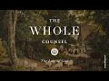 The Law of God | The Whole Counsel