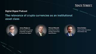 Digital Digest: The relevance of crypto currencies as an institutional asset class