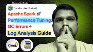 Apache Spark Performance Tuning: GC Errors + Log Analysis Guide #garbagecollection #dataengineering