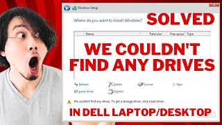 Solved : We Couldn't Find Any Drives In Dell Windows 10 11 Error