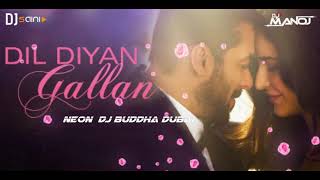 Dil Diya Gallan (Remix) - DJ Manoj Visual