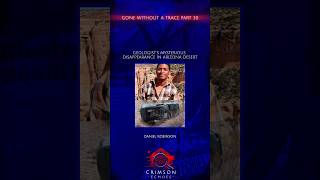 Gone Without A Trace Part 30