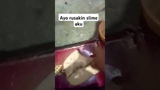 Ayo rusakin !