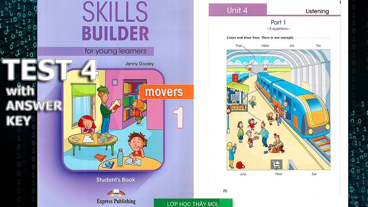 SKILLS BUILDER For Young Leaners MOVERS 1 UNIT 4 - Listening TEST 4 ...