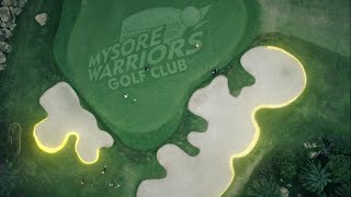 Mysore Warriors Golf Club | Anthem