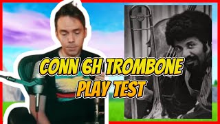 Conn 6h play test (vintage trombone)