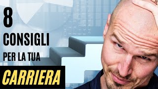 8 consigli utili per la tua 