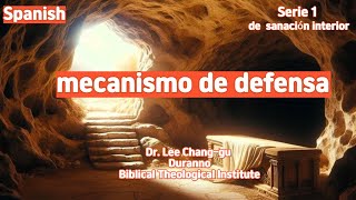 Serie 1 de sanación interior Mecanismo de defensa-Dr. Lee Chang-gu, Duranno