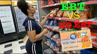 SHOPPING WITH EBT VS NO EBT