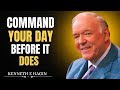 COMMAND YOUR DAY BEFORE IT DOES | Kenneth E. Hagin Powerful Morning Faith Speech 2025