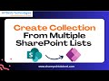 Create Power Apps Collection from Multiple SharePoint Lists | Power Apps Collection from SharePoint