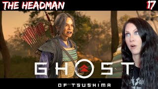 GHOST OF TSUSHIMA - THE HEADMAN - PART 17 - Walkthrough - Sucker Punch