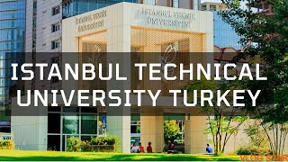 ISTANBUL TECHNICAL UNIVERSITY TURKEY | University In Istanbul | Turkey 2023 | Study In Turkey | ITU