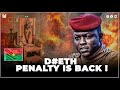 BURKINA FASO ; BACK TO D#ETH PENALTY