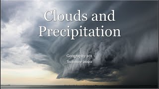 Clouds and Precipitation Part 1