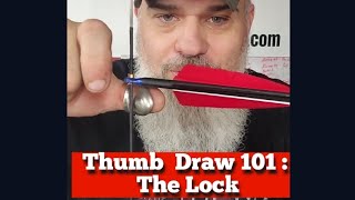 Thumb Draw Archery 101 - The Lock