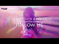 Sven Kirchhof & The Trixx - Follow Me (feat. Shandra Dixon) ALL MIXES MEDLEY