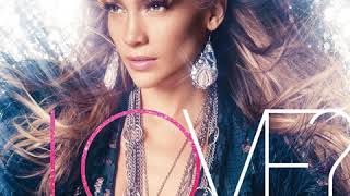 On The Floor - Jennifer Lopez (Feat. Pitbull) Clean Version