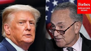 'Not For The Working And Middle Class': Chuck Schumer Derides Trump Over New Executive Orders