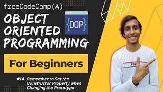 L14 - Remember to Set the Constructor Property when Changing the Prototype | OOP