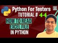 Python for Testers #44 - How to Read Excel File in Python | openpyxl