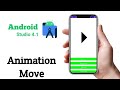 Tutorial Animation Move in Android Studio 4.1