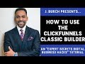 How To Use The Clickfunnels Classic Funnel Builder