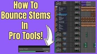 How To Bounce Stems In Pro Tools! #ProTools #Avid