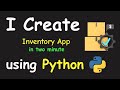 I CREATE INVENTORY APP IN 2 MIN USING PYTHON & LEARN PYTHON BY BUILDING SIMPLE PROJECTS