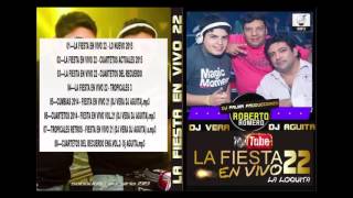 La Fiesta En Vivo 22 [Cuartetos Actuales 2015] Dj Vera Dj Aguita