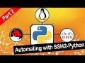 SSH2-Python - Part 2 - Executing multiple commands to Linux and Cisco devices
