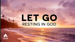 Let Go of Anxiety & Experience PEACE Trusting God 🕊 Fall Asleep Resting in God's Word