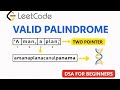 Valid Palindrome | LeetCode 125 Explained 🔥 Two Pointer Technique | Java DSA