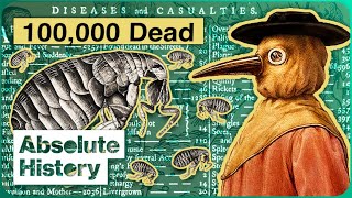 How The Bubonic Plague Decimated The Population Of London | The Great Plague | Absolute History