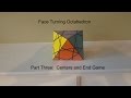 Axis Face Turning Octahedron Part 3:  The Centers and End Game!