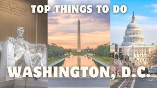Top 10 Best Things to do in Washington DC