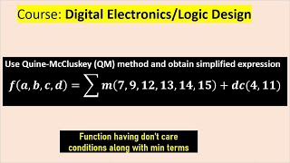 Quine-McCluskey Method: Simplify given function using Quine-McCluskey Method (QM Method)