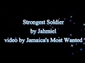 Strongest Soldier - Jahmiel (Lyrics)