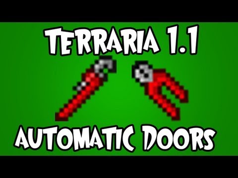 Terraria 1.1 - Automatic Doors (Wire) Terraria 1.1 - Automatic Doors (Wire)