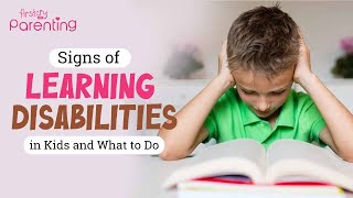 Signs of Learning Disabilities in Kids and What to Do