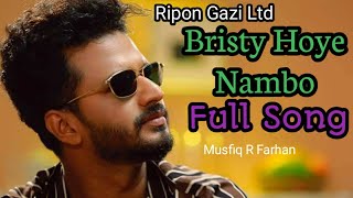 Brishty Hoye Nambo - Full Song  _ Musfiq R Farhan  _ Bangla New Song 2020