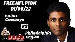 NFL Picks - Dallas Cowboys vs Philadelphia Eagles Prediction, 1/8/2022 Week 18 NFL Best Bet Today