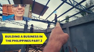 Building A Business in the Philippines Pedro's Farm Part 2