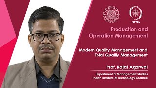 Lec 37-Modern Quality Management and Total Quality Management