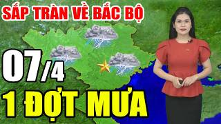 Dự báo thời tiết hôm nay và ngày mai 7/4/2026 | dự báo bão mới nhất | thời tiết 3 ngày tới