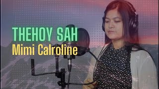 Thehoy Sah - Mimi Calroline | A Phua Tu -  Evan. Thang Za Lian